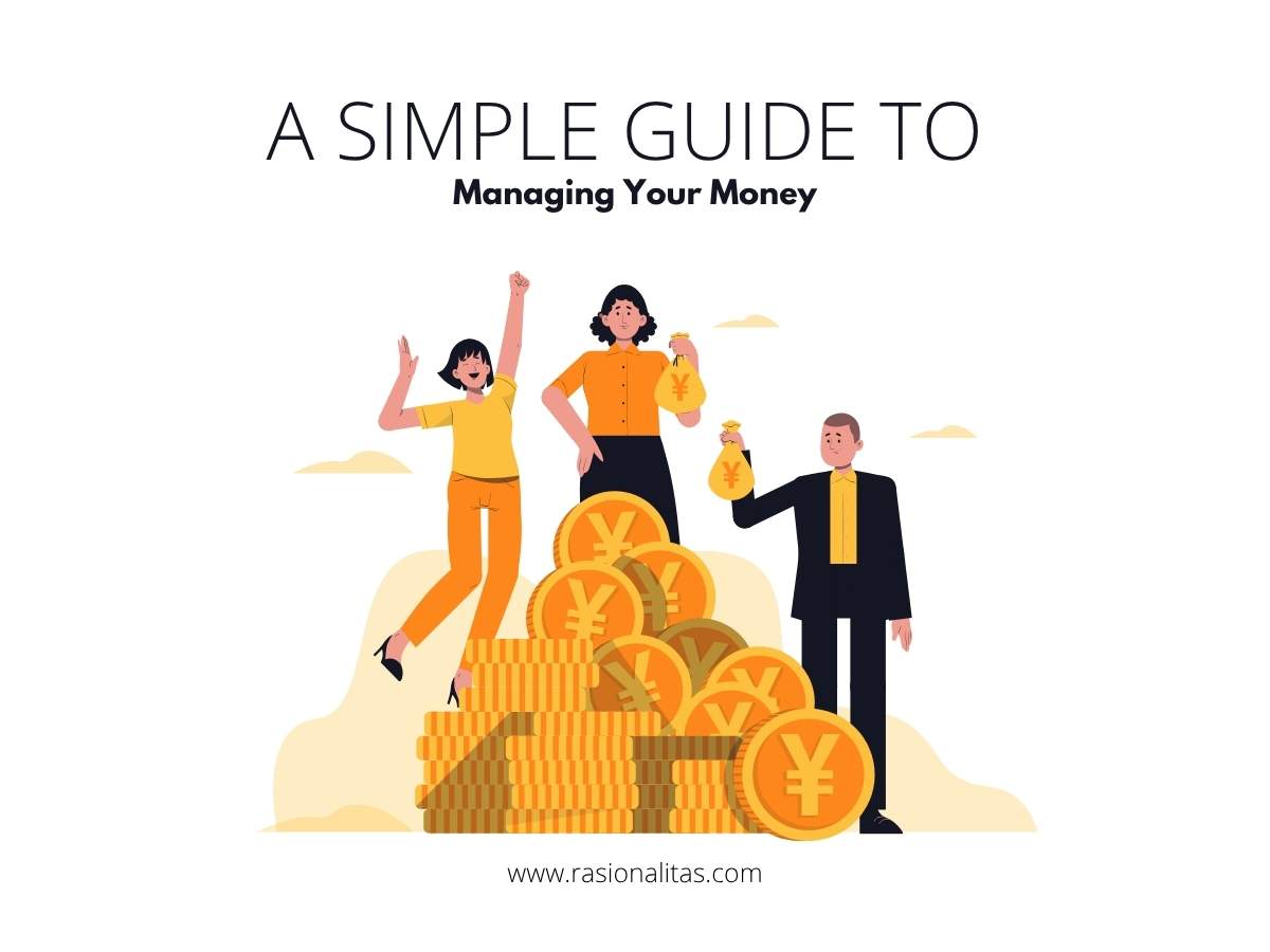 A Simple Guide to Managing Your Money