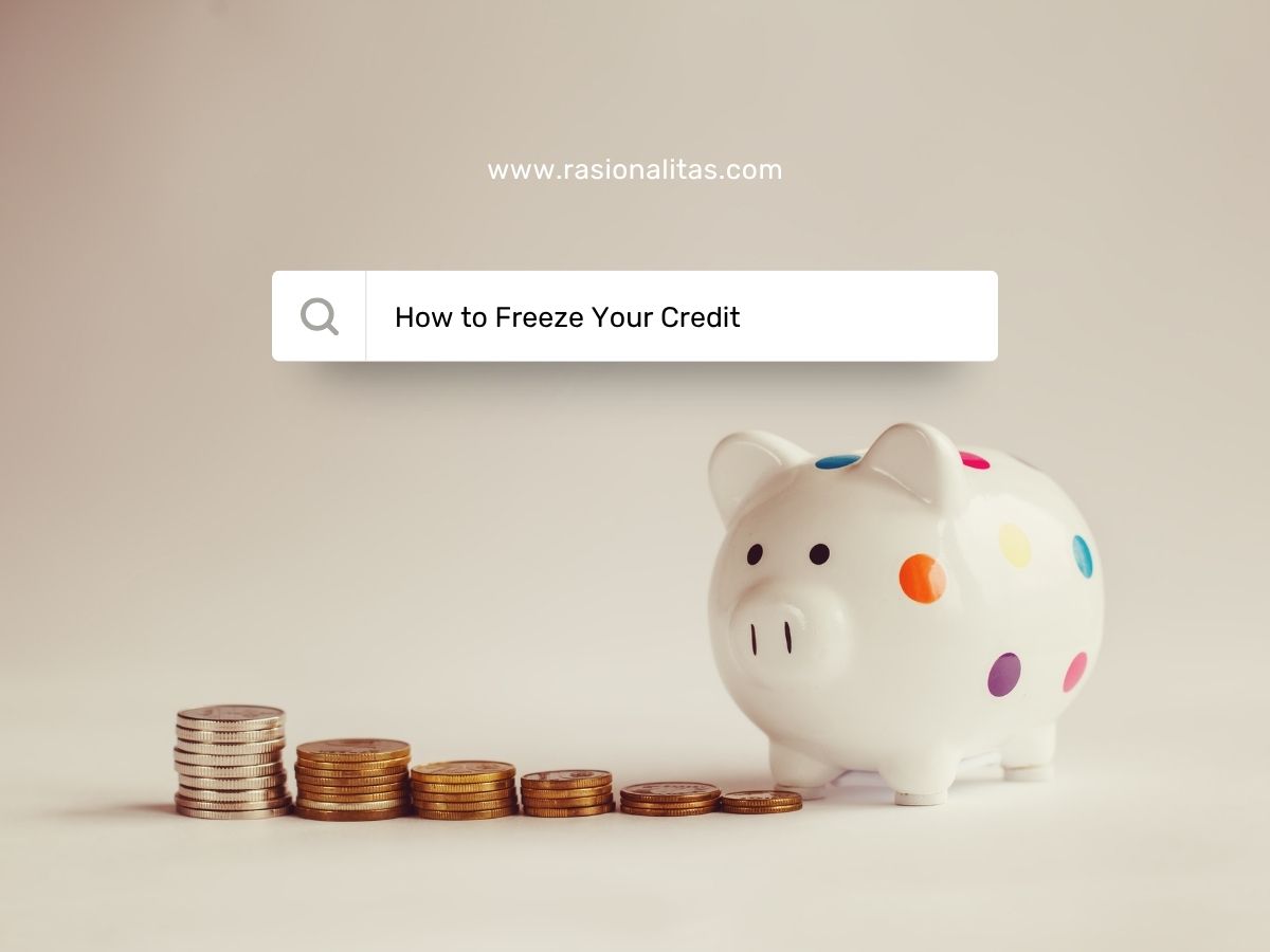 How to Freeze Your Credit