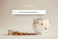 How to Teach Kids About Money